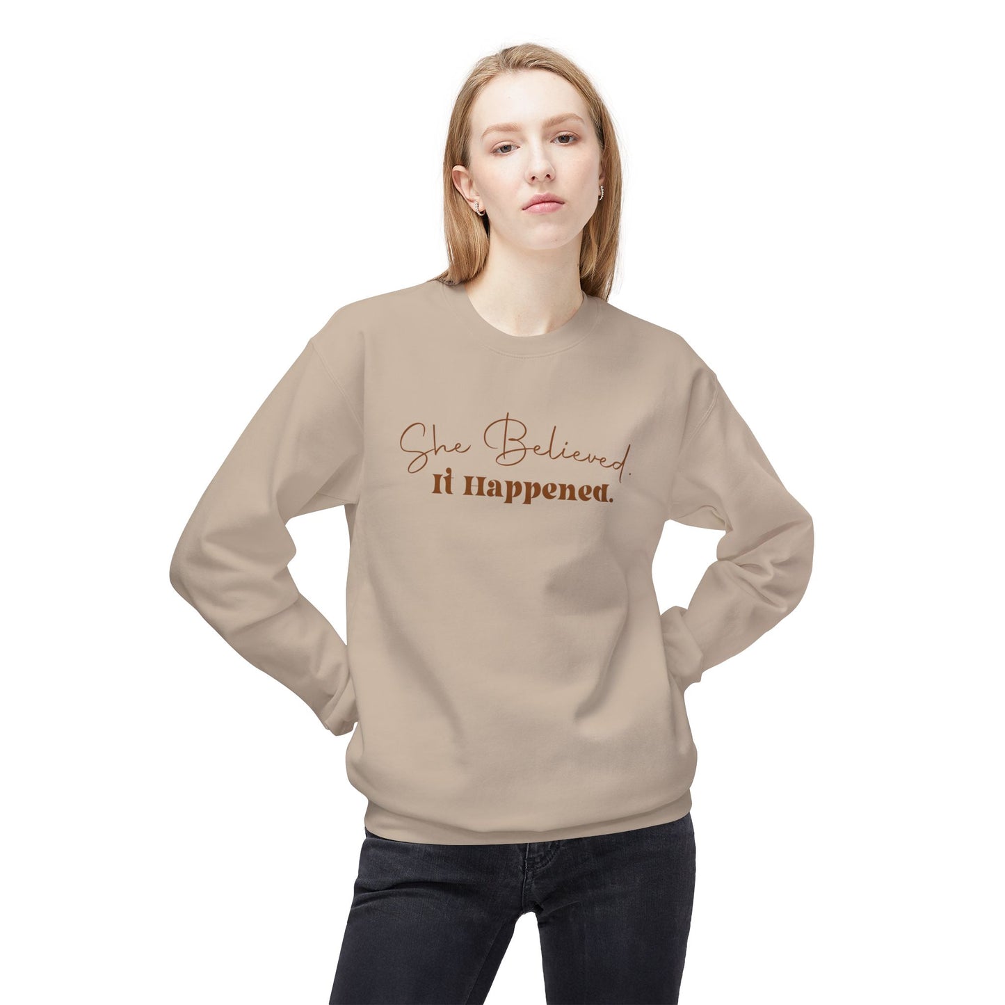 "She Believed. It Happened". Unisex Fleece Crewneck Sweatshirt -