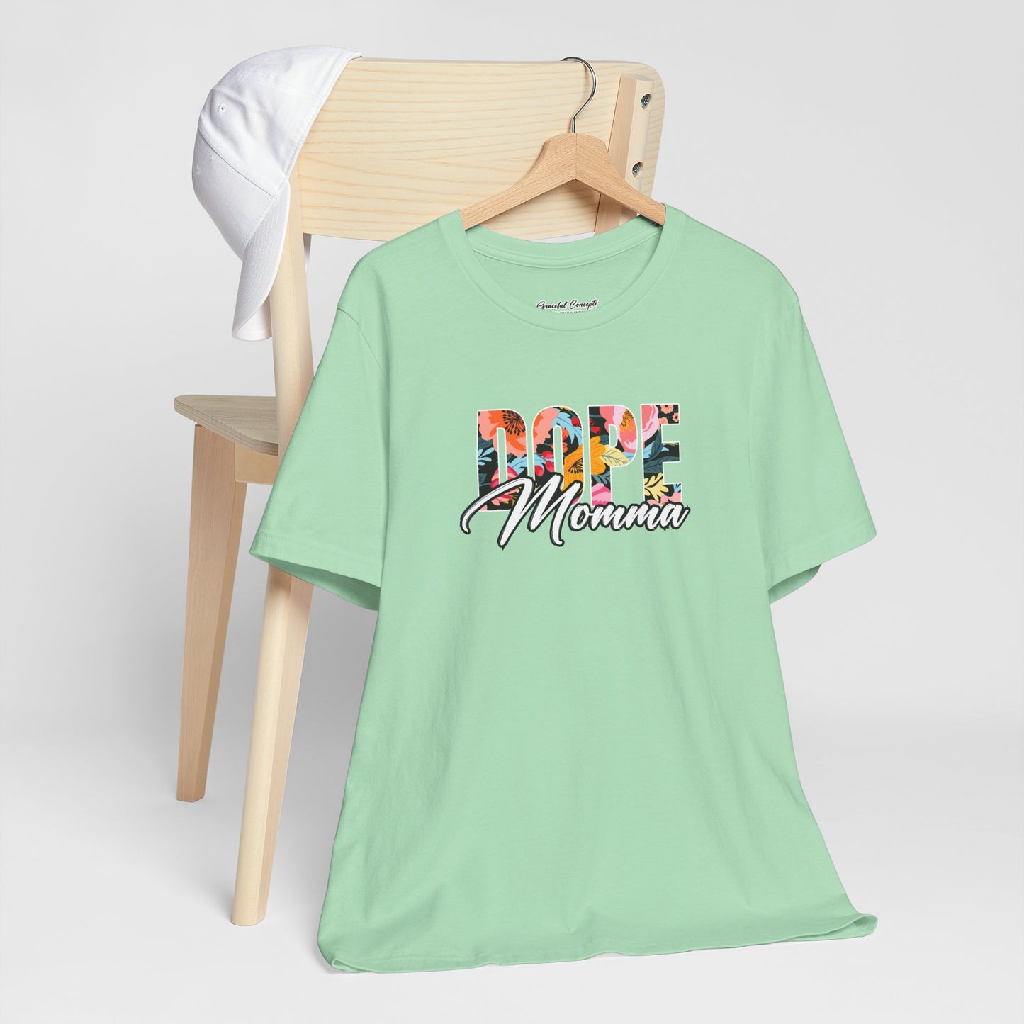 "Dope Momma 2" - T-Shirt