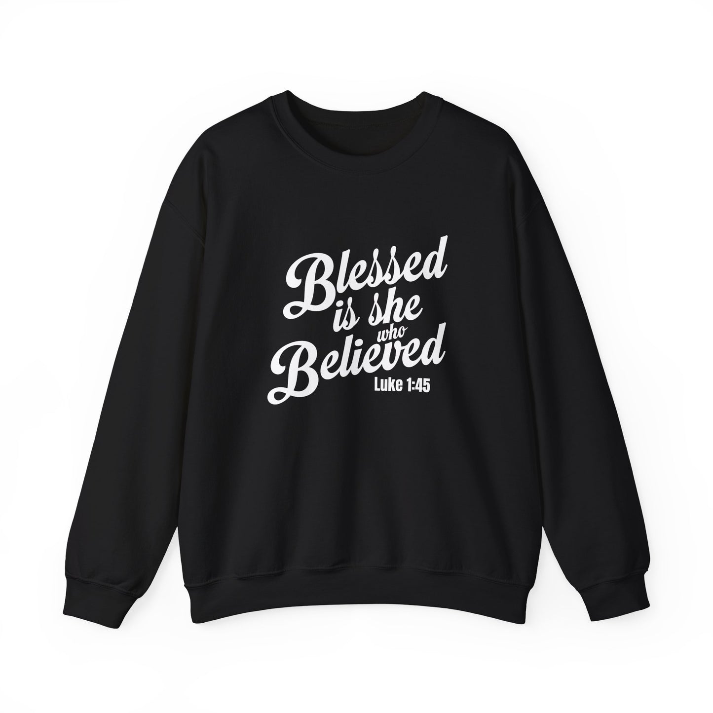 Blessed is She Who Believed