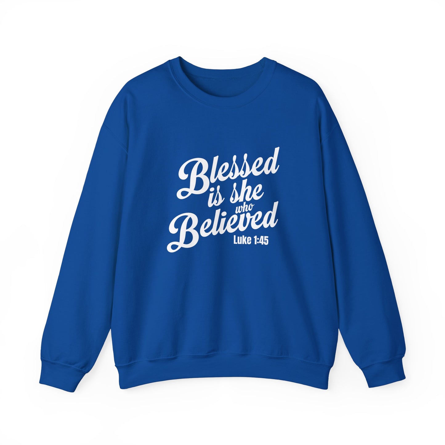 Blessed is She Who Believed