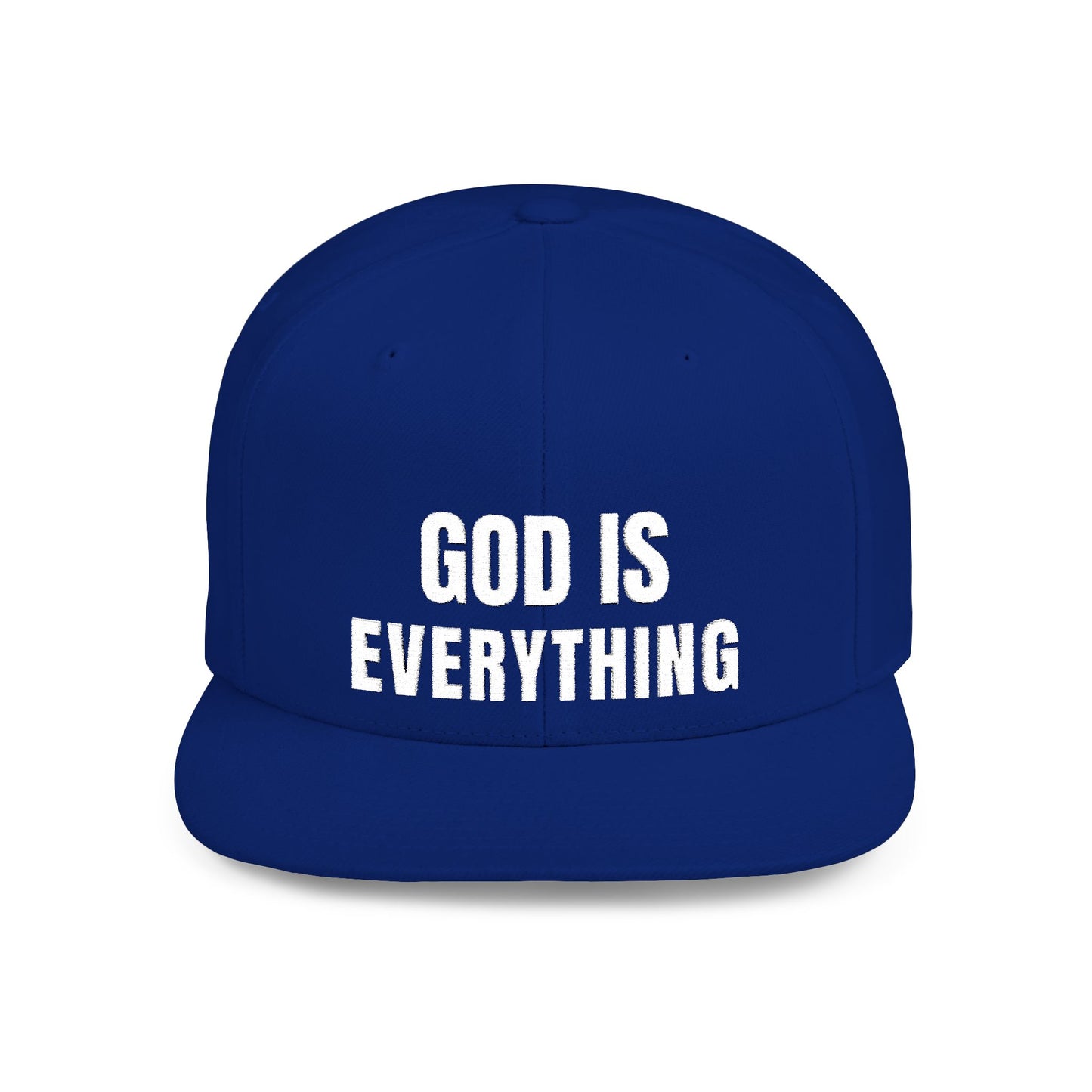 God Is Everything Snapback Hat - Stitched