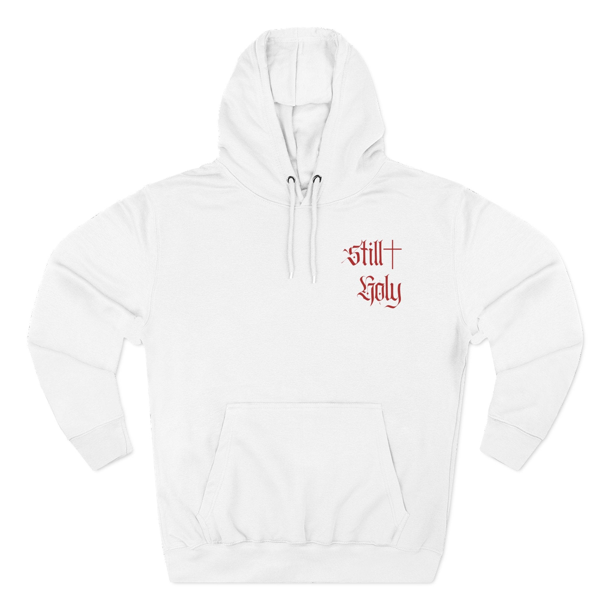 ***Still Holy*** Unisex Three-Panel Fleece Hoodie