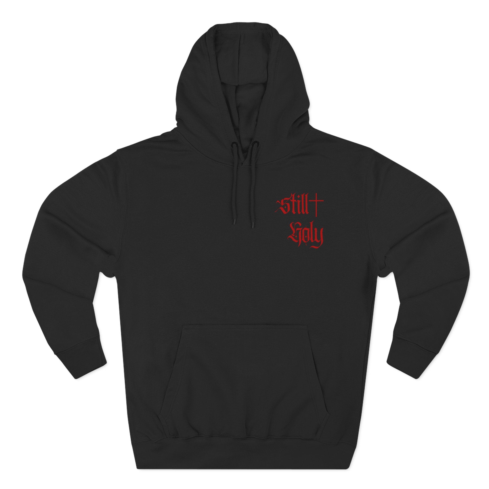 ***Still Holy*** Unisex Three-Panel Fleece Hoodie