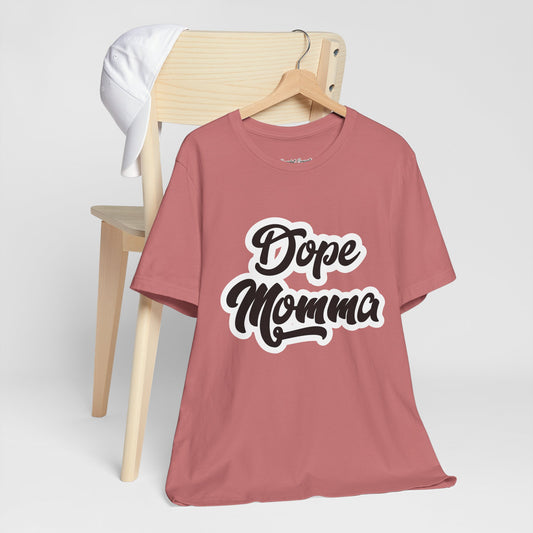 Dope Momma