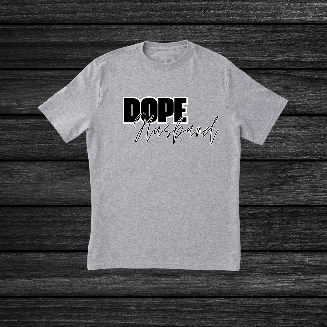 Dope Husband (Unisex T-Shirt)